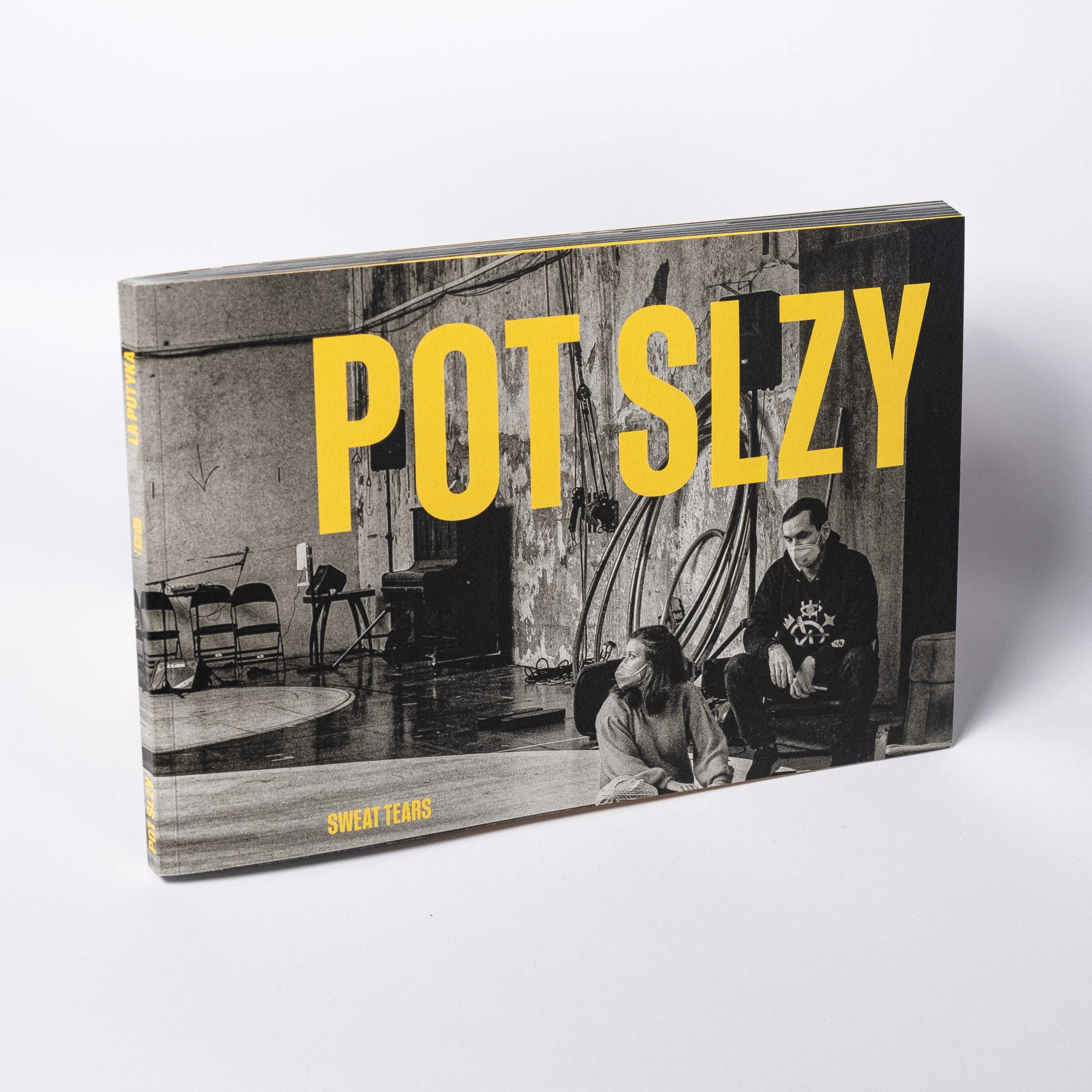 Karel Cudlín, Jan Dobrovský, Jan Mihaliček: Sweat, Tears, La Putyka